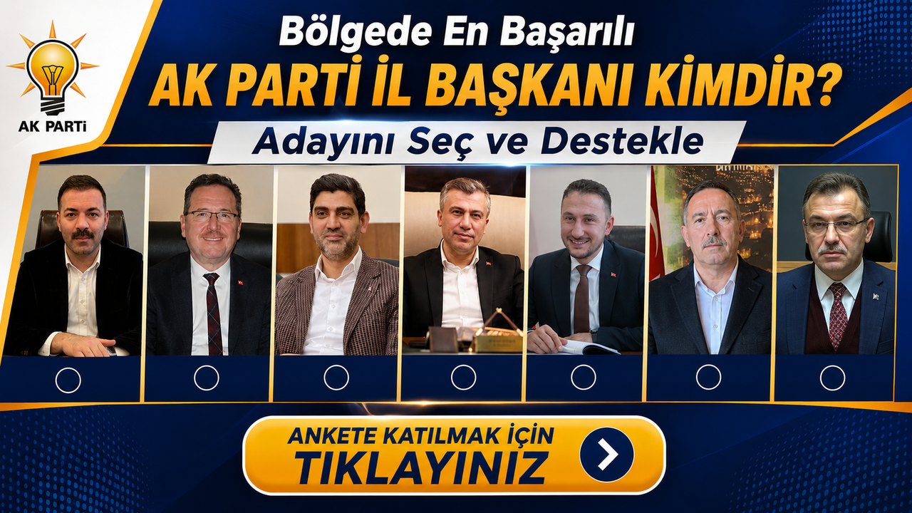 Bölgedeki AK Parti İl Başkanlarından Hangi İsmi Başarılı Buluyorsunuz? Ankete Katıl, Oyunu Kullan