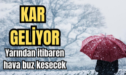 Soğuk Hava ve Kar Geliyor!