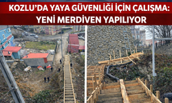 Kozlu'ya Yeni Merdiven İnşa Ediliyor