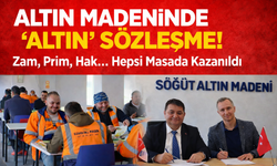 Altın Madeninde Altın Sözleşme: Zam, Prim, Hak… Hepsi Masada Kazanıldı