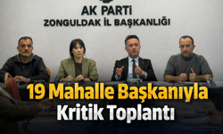 19 Mahalle Başkanıyla Kritik Toplantı