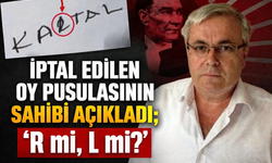 İptal Edilen Oy Pusulasının Sahibi Açıkladı; ‘R mi, L mi?’