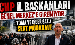 CHP İl Başkanlarına TOMA ve Biber Gazlı Müdahale