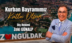 Diş Hekimi Zeki Günalp'ten Anlamlı Mesaj