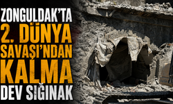 Zonguldak'ta 2. Dünya Savaşı'ndan Kalma Dev Sığınak