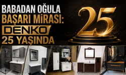 Babadan Oğula Başarı Mirası: DENKO 25 Yaşında