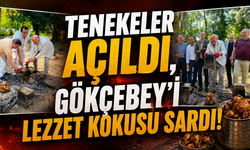 Gökçebey’de Tenekeler Açıldı, Ortaya Lezzet Şöleni Çıktı!