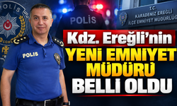 Kdz. Ereğli’nin Yeni Emniyet Müdürü Belli Oldu