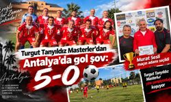 Turgut Tanyıldız Masterler’dan Antalya’da gol şov: 5-0