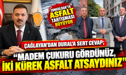 Çağlayan'dan Dural'a Sert Cevap; “Madem Çukuru Gördünüz, İki Kürek Asfalt Atsaydınız”