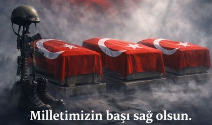 Şehitlerimiz Var! Milletimizin Başı Sağ Olsun