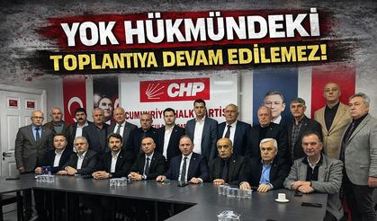 “YOK HÜKMÜNDEKİ TOPLANTIYA DEVAM EDİLEMEZ”