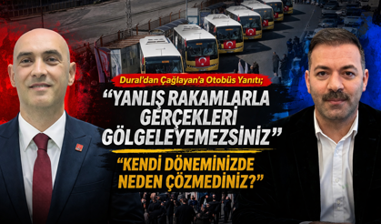 Dural'dan Çağlayan'a Otobüs Yanıtı; “Yanlış rakamlarla gerçekleri gölgeleyemezsiniz”