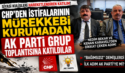“Bağımsızız” Dediler, AK Parti Grup Toplantısında Göründüler