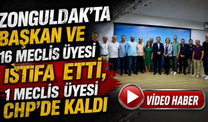 Zonguldak'ta Başkan ve 16 Meclis Üyesi İstifa Etti, 1 Meclis Üyesi CHP'de Kaldı