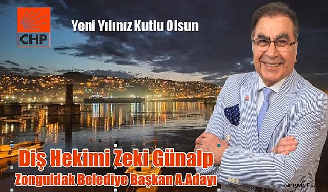 Zonguldak Belediye Başkan A.Adayı Günalp'ten Anlamlı Mesaj...