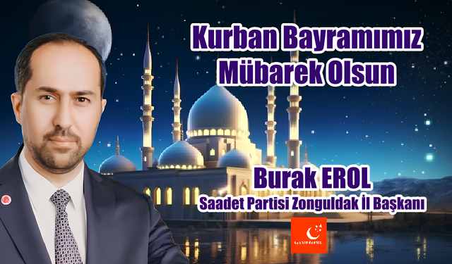 İl Başkanı Erol, Kurban Bayramı'nı Kutladı