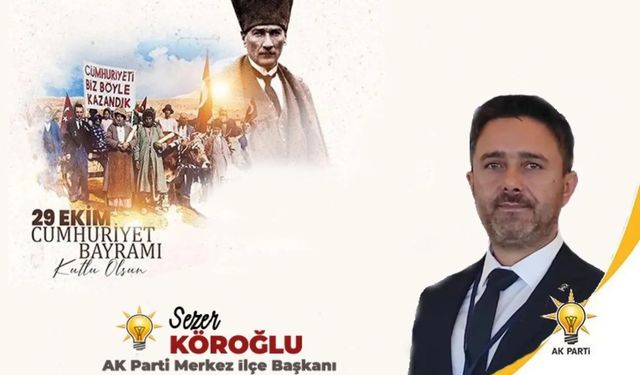 Başkan Köroğlu Cumhuriyet Bayramı'nı Kutladı