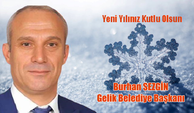 Başkan Sezgin Yeni Yılı Kutladı...