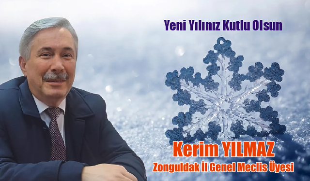 İl Genel Meclis Üyesi Yılmaz'dan Mesaj