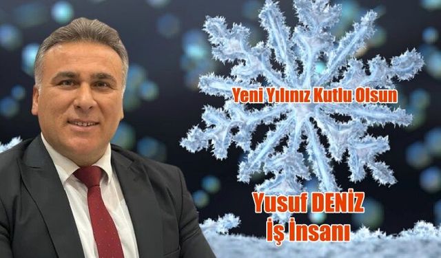 Yusuf Deniz Yeni Yılı Kutladı