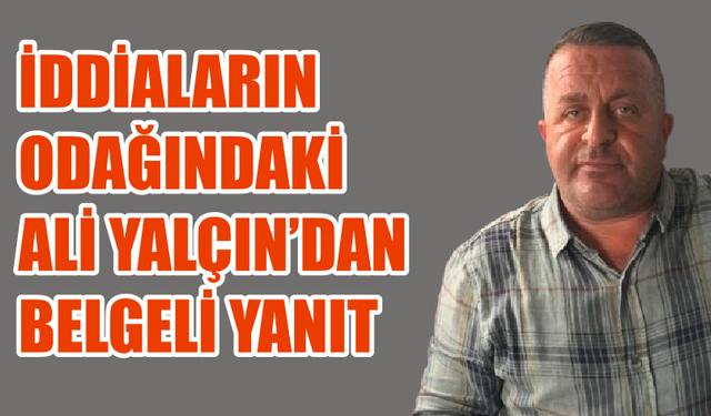 Ali Yalçın, Ulupınar İmzalı Hakediş Belgelerini Ortaya Koydu; "İddia Sahipleri İspatla Yükümlüdür"