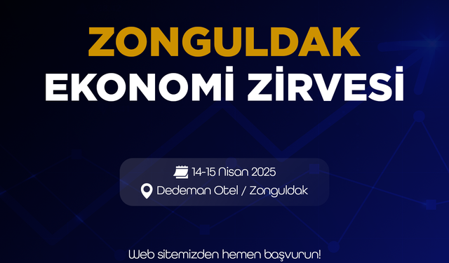 ZONGULDAK EKONOMİ ZİRVESİ YAPILACAK!