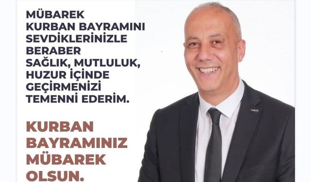 İş İnsanı Erdinç Kargidan’dan Bayram Mesajı