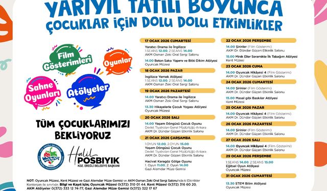 Ereğli'de Sömestr Tatili Dopdolu Geçecek