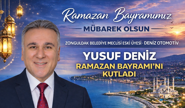 Yusuf Deniz’den Ramazan Bayramı Mesajı