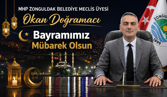 MHP Meclis Üyesi Okan Doğramacı'dan Anlamlı Mesaj