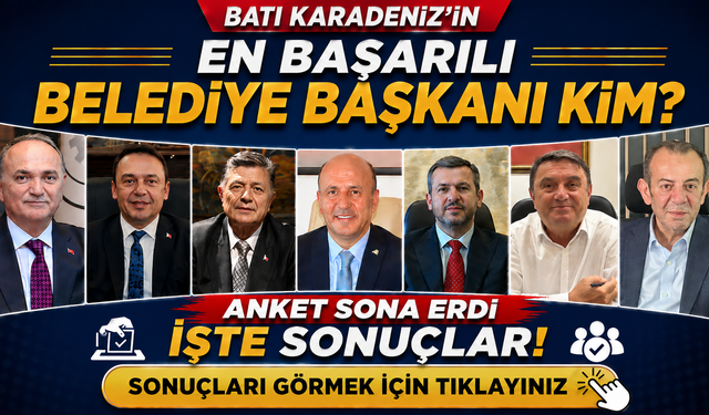 Yalçınkaya Zirvede, İşte Batı Karadeniz'in En Başarılı Belediye Başkanı Anket Sonuçları