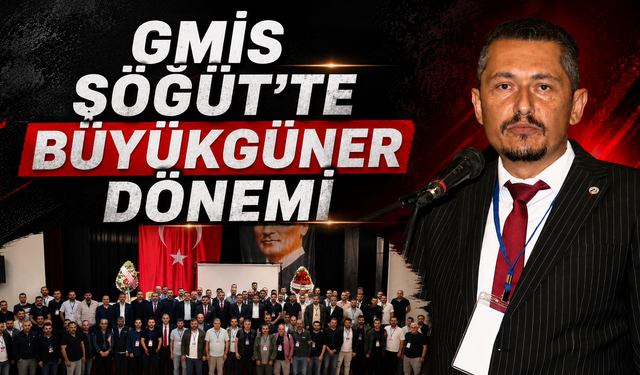GMİS SÖĞÜT'TE İLK GENEL KURULUNU YAPTI