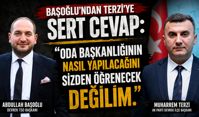 Başoğlu’ndan Terzi’ye Sert Yanıt: "Yaklaşımınızı İyi Niyetli Bulmuyorum"