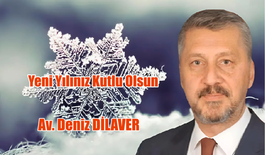 Av. Deniz Dilaver Yeni Yılı Kutladı...