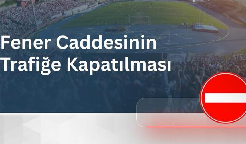 Zonguldak'ta Play-Off Heyecanı Öncesi Trafik Düzenlemesi