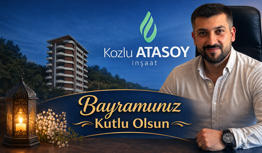 Atasoy İnşaat İyi Bayramlar Diler