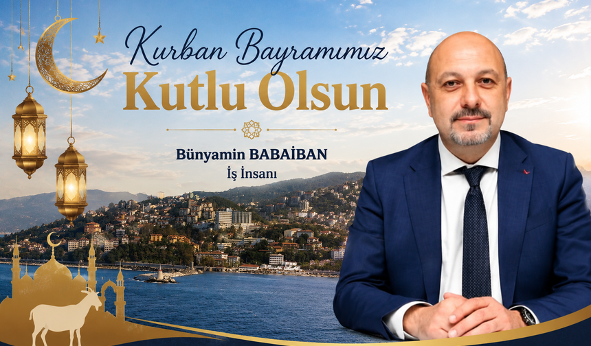 İş İnsanı Babaiban, Kurban Bayramı'nı Kutladı