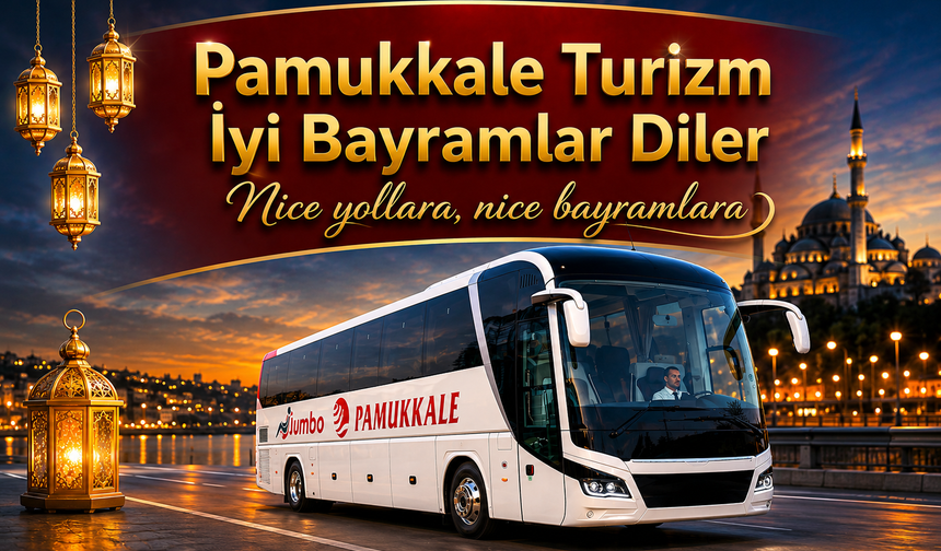 Pamukkale Turizm İyi Bayramlar Diler...