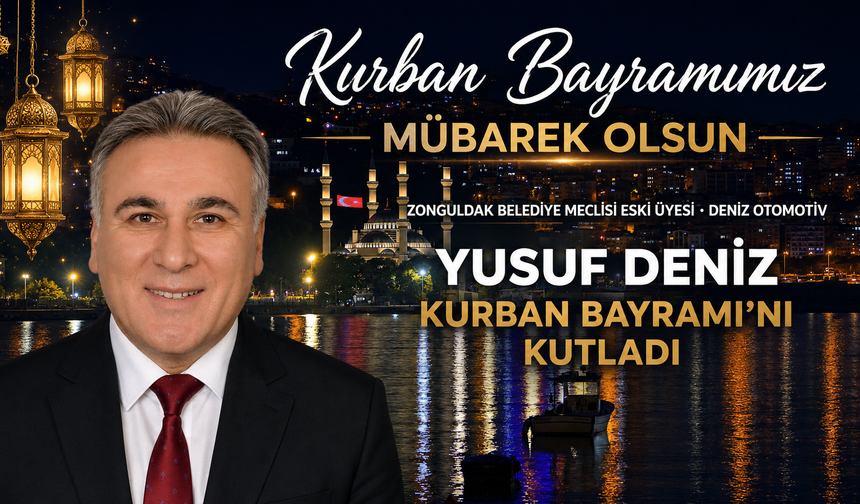 Yusuf Deniz, Kurban Bayramı'nı Kutladı