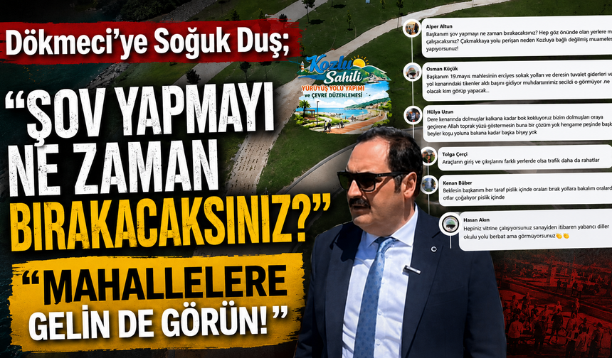 Dökmeci'ye Soğuk Duş; "Şov yapmayı ne zaman bırakacaksınız?"