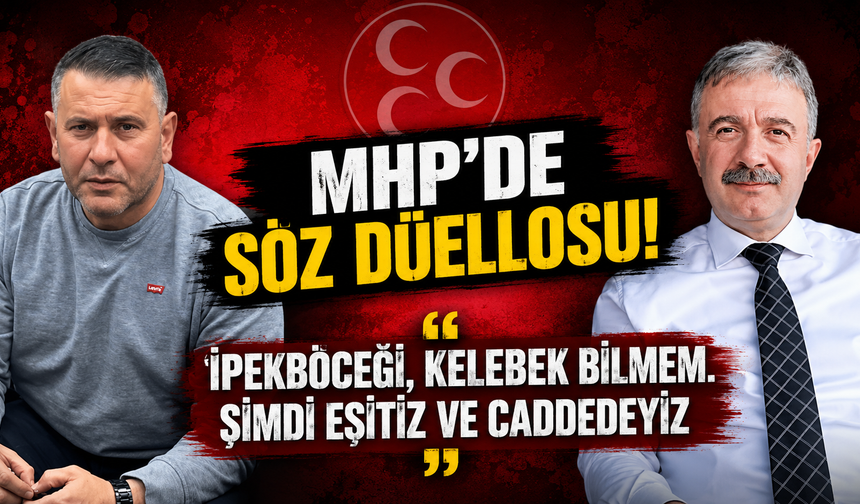 MHP'de Söz Düellosu!