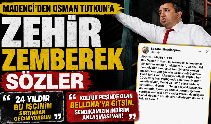 Madenciden Osman Tutkun'a Zehir Zemberek Sözler; "24 Yıldır Bu İşçinin Sırtından Geçiniyorsun"