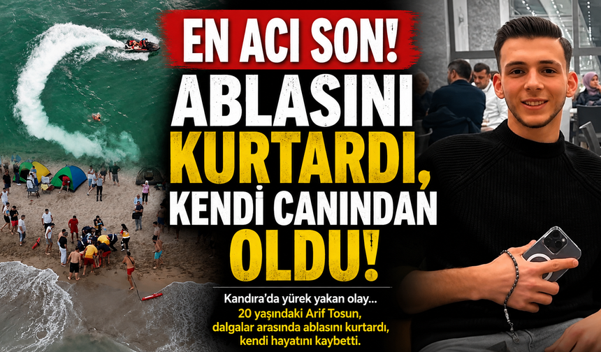 ABLASINI KURTARDI, KENDİ CANINDAN OLDU