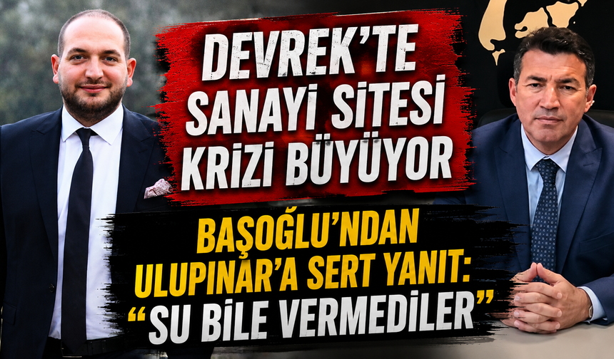 Başoğlu’ndan Ulupınar’a Sert Yanıt: “Su Bile Vermediler”