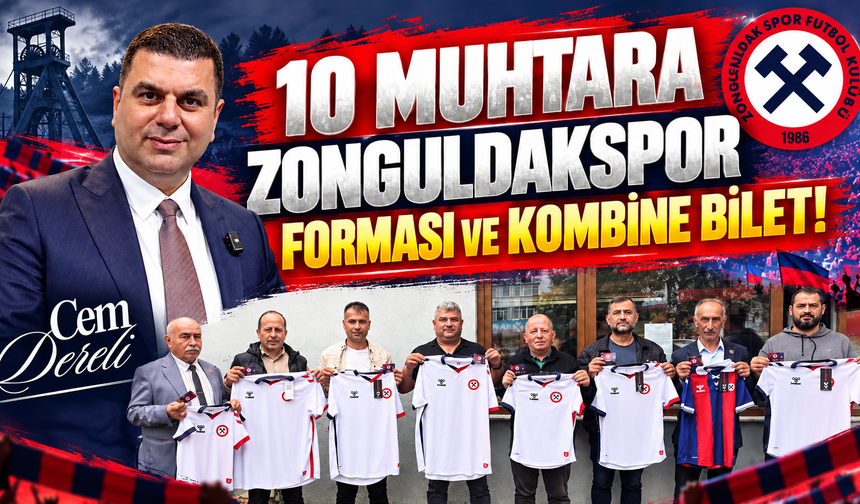 Cem Dereli’den Muhtarlara Zonguldakspor Jesti
