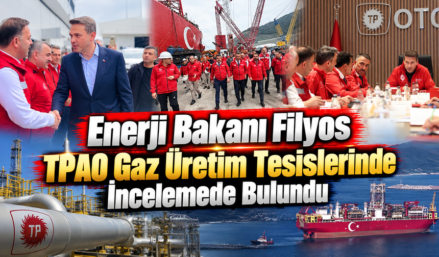 Enerji Bakanı Filyos’ta: Osman Gazi Platformunda İnceleme