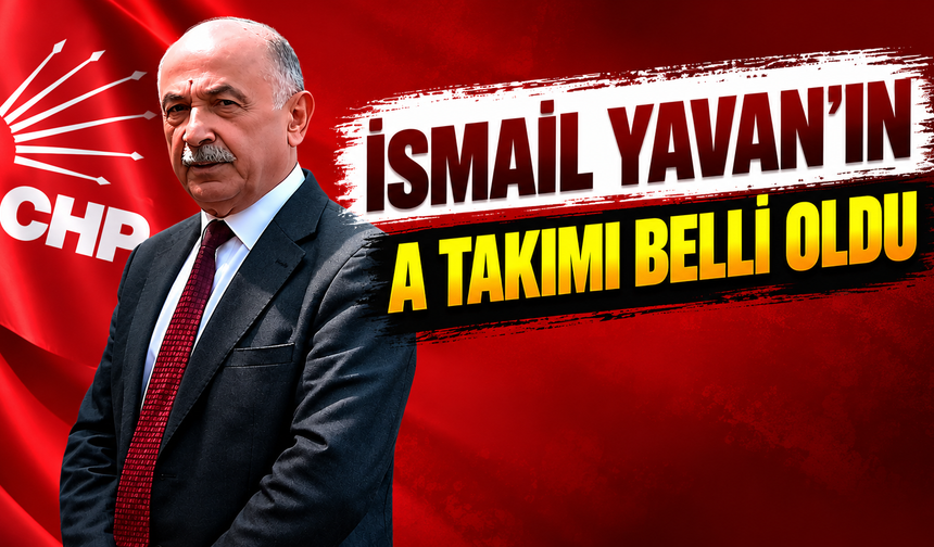 CHP Çaycuma’da Yeni Yönetim Belli Oldu: İşte İsmail Yavan’ın A Takımı