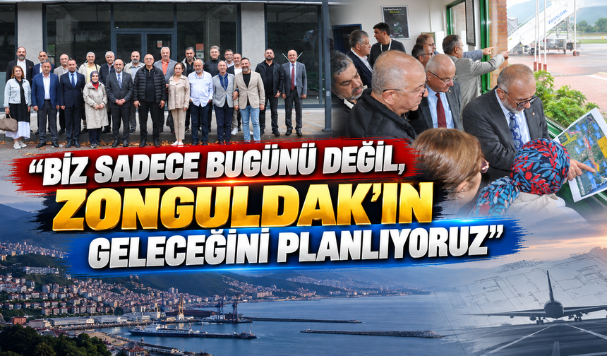FİKİRDEN İHRACATA ZONGULDAK'IN GELECEĞİ