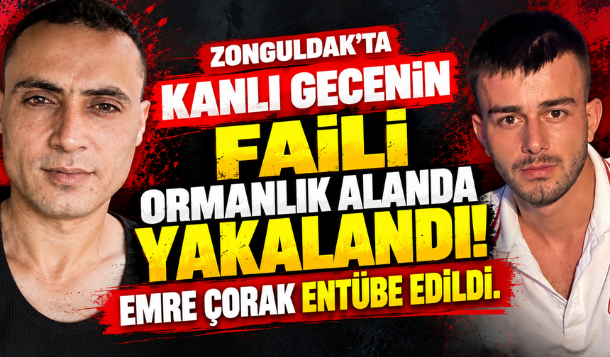 ZONGULDAK’TA İKİ KİŞİYİ VURAN SALDIRGAN YAKALANDI!